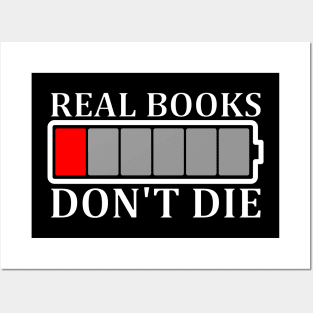 Real books don't die Posters and Art